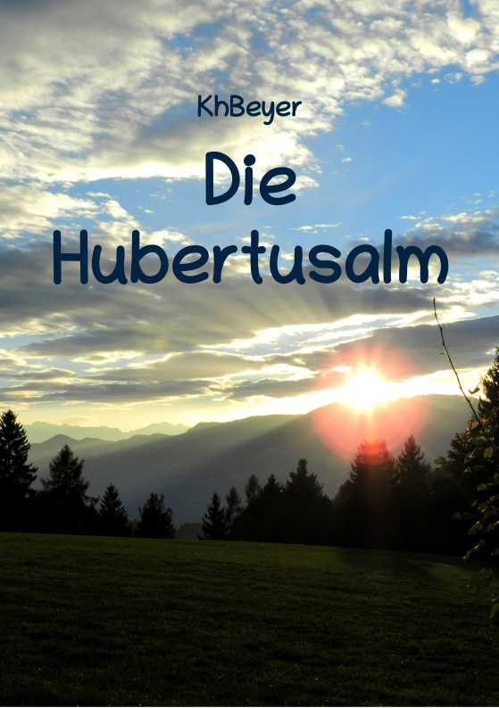 Die Hubertusalm – Leseprobe2